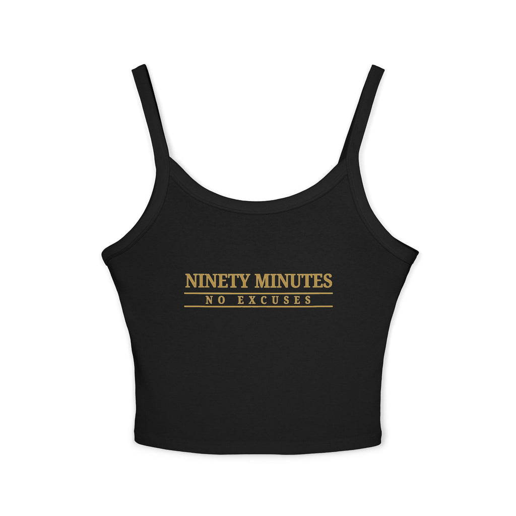 Ninety Minutes No Excuses Tank