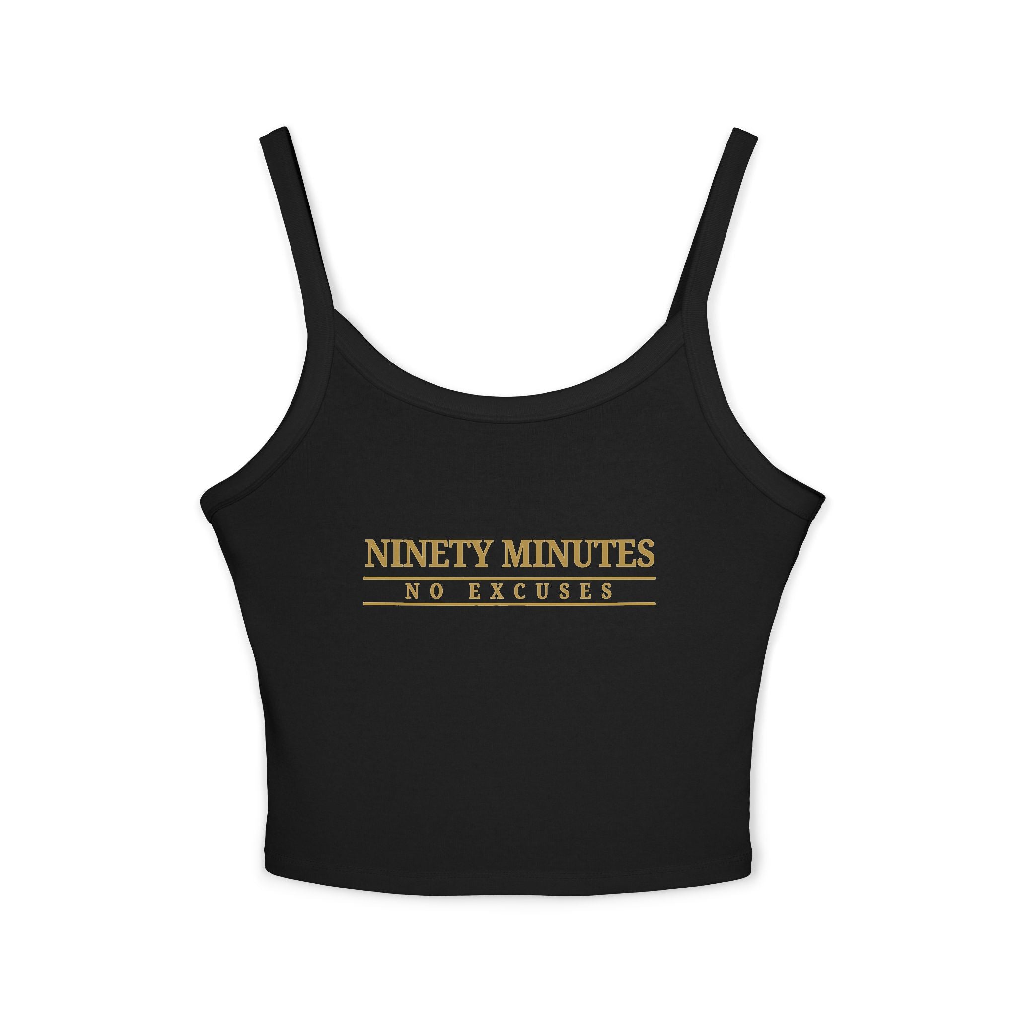 Ninety Minutes No Excuses Tank