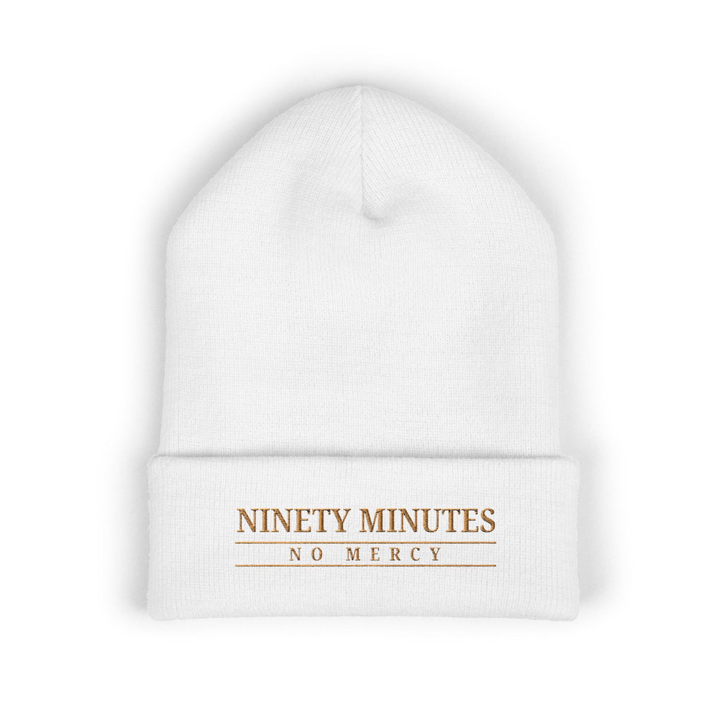 Ninety Minutes, No Mercy Classic Cuffed Beanie (Embroidery)