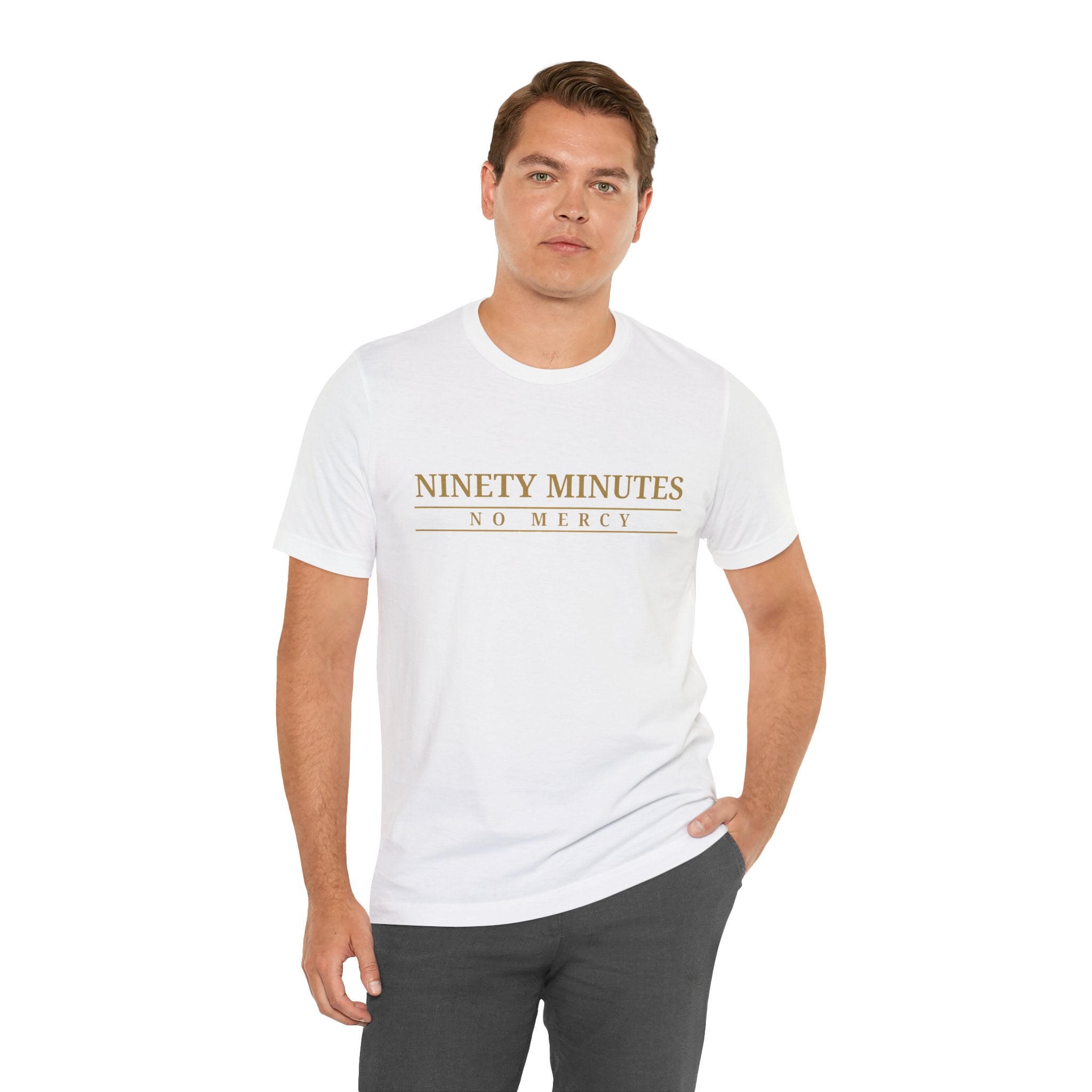 Ninety Minutes No Mercy Jersey Tee