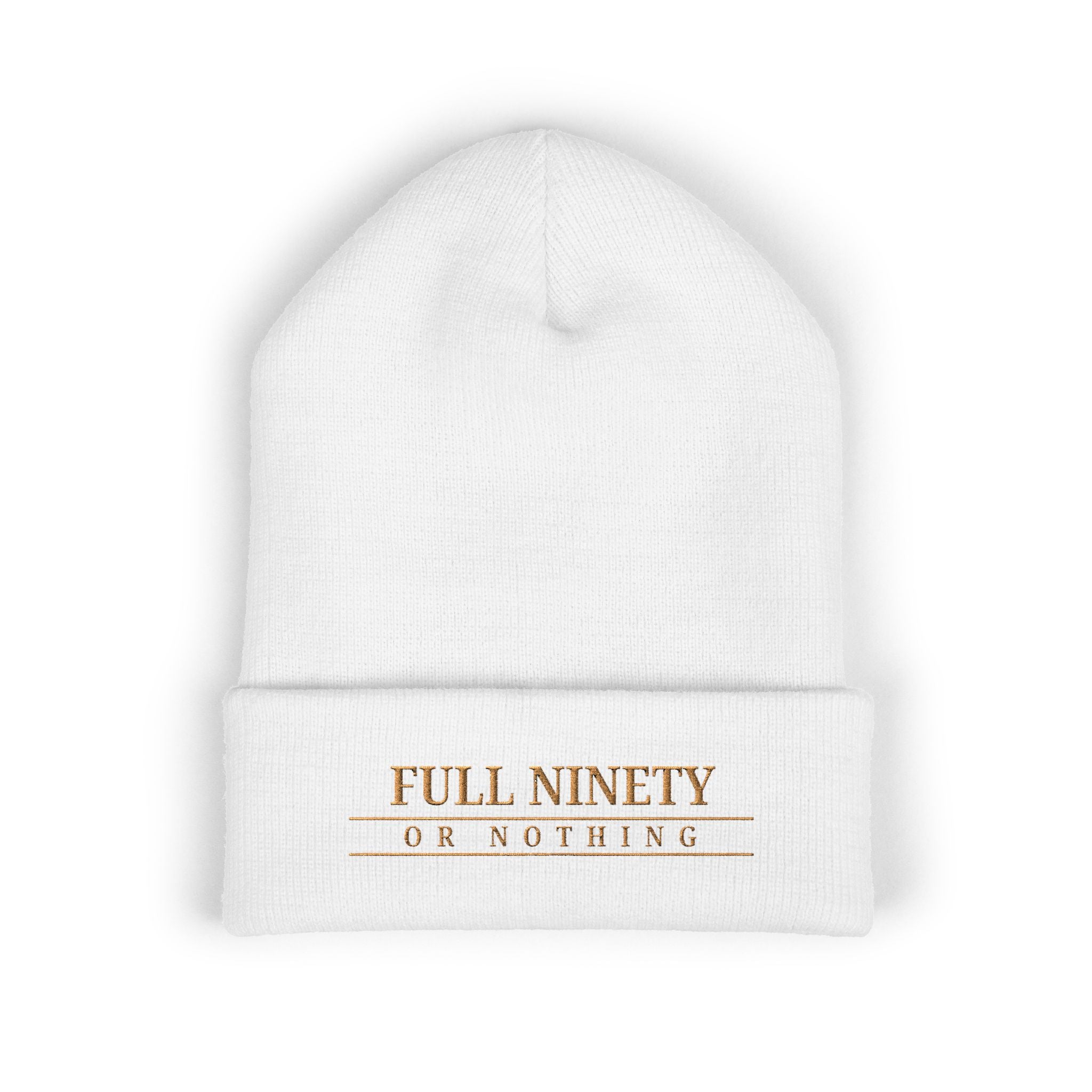 Full Ninety or Nothing Classic Cuffed Beanie (Embroidery)